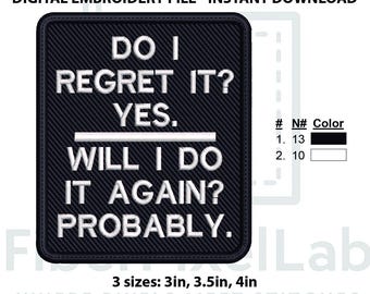 Regret and Repeat Funny Quote Embroidery Design – Instant Download