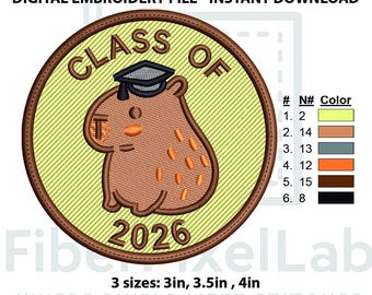 Funny Graduation Capybara Class of 2026 Embroidery Design – Instant Download