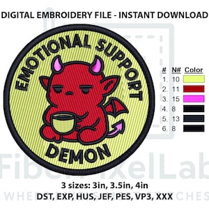 May include: Embroidered patch with a cartoon red demon holding a cup, with the words "EMOTIONAL SUPPORT DEMON" in a circular design. The patch is available in 3 sizes: 3in, 3.5in, and 4in. The design includes a yellow background and black border.