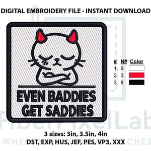 Funny Cat Embroidery Design: Baddie Quote (Digital File)