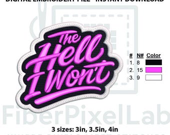 The Hell I Won’t Retro Script Patch Stickdatei, Stickdatei zum sofortigen Download