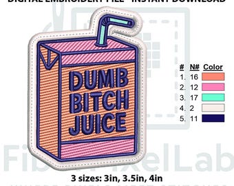 Funny Juice Box Patch Dumb Bitch Embroidery Design – Instant Download