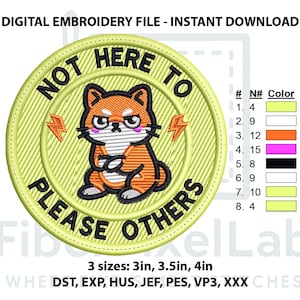 Puede incluir: Parche bordado con un perro Shiba Inu de dibujos animados enfadado, con los brazos cruzados. El parche redondo tiene el texto "NOT HERE TO PLEASE OTHERS" en un diseño circular. Incluye gráficos de rayos y una carta de colores. Disponible en 3 tamaños: 7.6cm, 8.9cm, 10.2cm.
