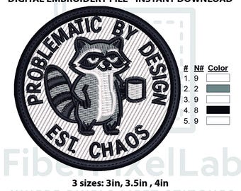 Funny Raccoon Patch Problematic Design Embroidery Design – Instant Download