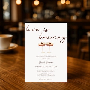 Love Is Brewing Bridal Shower Editable Invitation | Espresso Martini Bridal Shower Invitation | Coffee Theme Bridal Shower Invitation