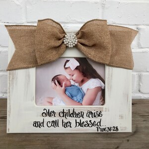 Mother’s Day Frame in distressed white and accented with pearl burlap bow available in 4x6, 5x7 or 8x10