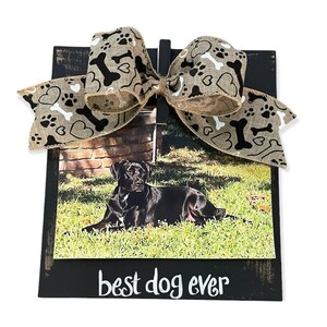 Best Dog Ever Photo Clip Frame in Black with Dog Bone Print Bow