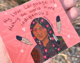 Love Language Indigenous Pixie Dust Sticker