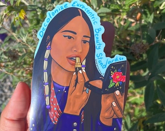 Decolonize Eurocentric Beauty Standards Sticker