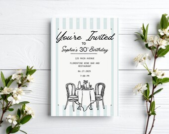 Könnte beinhalten: Eine Einladungskarte mit dem Text "You're Invited to Sophie's 30th Birthday" in eleganter Schrift. Die Karte zeigt eine Restaurantillustration und Details: 125 Main Avenue, Florentine Wine Bar, 06.17.2025, 19:00 Uhr. Die Karte ist mit hellblauen Streifen verziert.