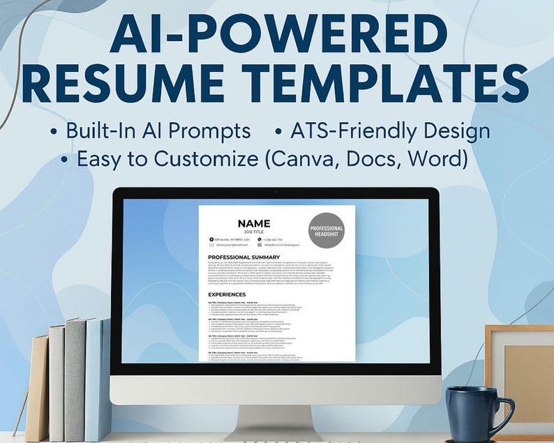 Puede incluir: Un monitor de computadora muestra una plantilla de curr&iacute;culum vitae con el texto "AI-POWERED RESUME TEMPLATES". La pantalla muestra un curr&iacute;culum vitae de muestra con secciones para nombre, puesto de trabajo, resumen profesional y experiencias. La imagen tambi&eacute;n incluye una pila de libros y una taza azul.