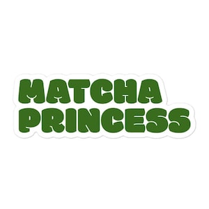 Matcha Princess Sticker, Cute Matcha Lover Decal in Aesthetic Green, Minimalist Matcha Green Tea Sticker for Laptop, Water Bottle & Journal