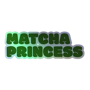Holographic Matcha Princess Sticker, Shiny Matcha Lover Decal, Matcha Green Tea Sticker for Laptop, Water Bottle, Journal & Phone Case