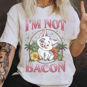 Camiseta divertida de Pua Pig "No soy tocino" con colores tropicales, camiseta de la película Moana de Disney (2026), camiseta a juego para el viaje de vacaciones familiares a Disneyland WDW. imagen 4