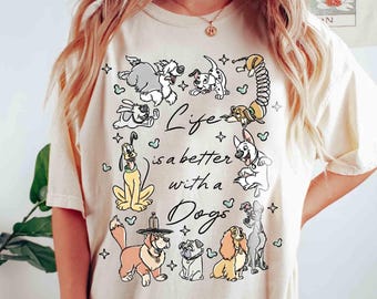 Retro Life is Better With Dogs T-shirt, Vintage Retro Disney Dogs Lover Shirt, 101 Dalmatians Lady and the Tramp Pluto Dog, Disneyland Trip