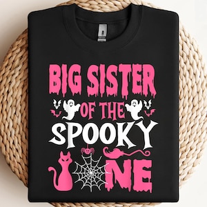 Big Sister of the Spooky One Halloween 1st Birthday Girl PNG, sublimation, clipart design, digital download