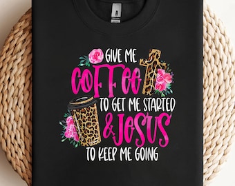 Coffee and Jesus Womens Misses Teacher PNG, sublimation, clipart design, digital download