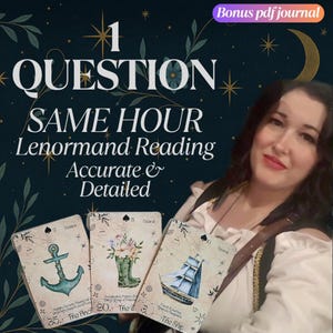 1 Question Lenormand Reading | Same HOUR | 3-Card Spread | Clairvoyant | Divination | Intuitive Oracle | Family | Love | Finance | Job | PDF