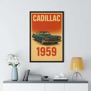 Vintage Cadillac Framed Poster, Classic Car Wall Art, Retro Home Decor, Gift for Car Lovers, 1959 Car Print