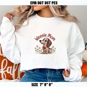 Dachshund Mama Embroidery Design Wiener Dog Lover File Funny Weenie Mom Machine Embroidery Digital Download
