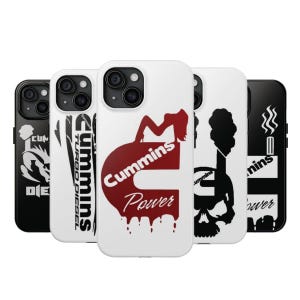 May include: A collection of white and black phone cases featuring the Cummins logo and various graphics. Designs include the Cummins logo with a woman silhouette, a skull, and the words "Turbo Diesel".