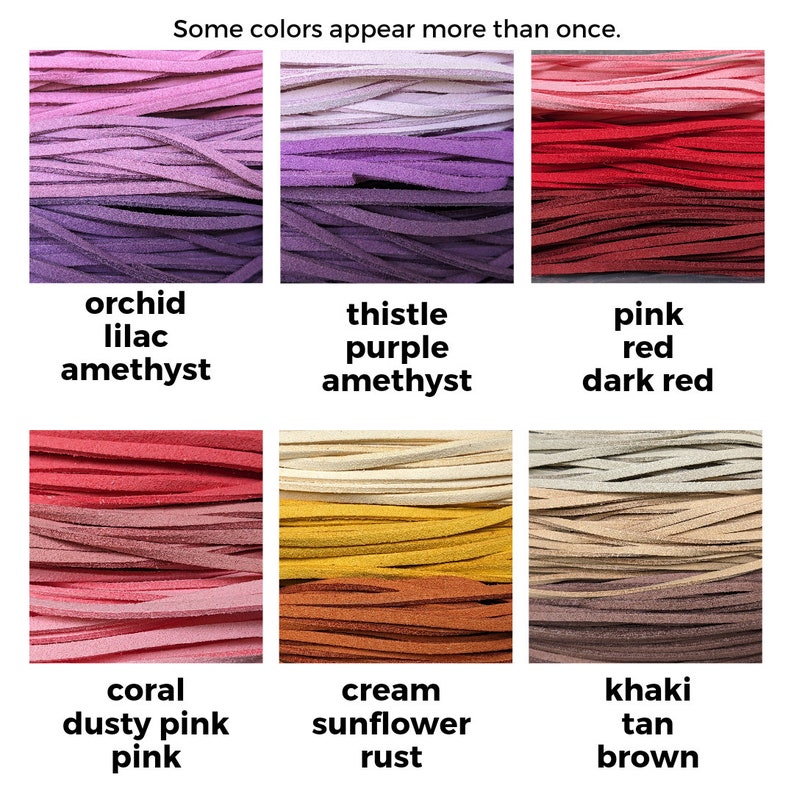 May include: A collection of 12 different colored suede leather strips, including orchid, lilac, amethyst, thistle, purple, pink, red, dark red, coral, dusty pink, cream, sunflower, rust, khaki, tan, and brown.