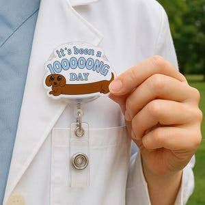 Funny Dachshund Badge Reel It&#39;s Been a Long Day ID Holder Ideal Gift for Dog Lovers Coworker Nurse Vet Tech Office Staff Cute Work Accessory