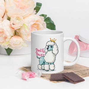 Funny Poodle White glossy mug, Poodle Power Dog Lover Gift