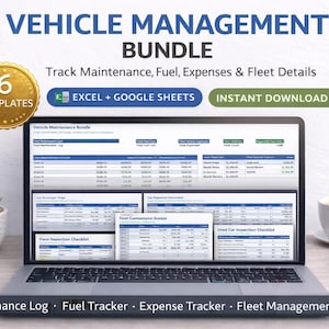 May include: A laptop displays a vehicle management bundle with templates for tracking maintenance, fuel, expenses, and fleet details. The screen shows spreadsheets. The image includes a succulent, a coffee cup, and a pen.