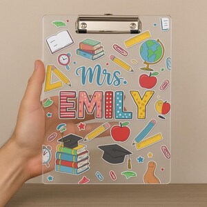 Personalized Teacher Clipboard Custom Acrylic School Gift for Her Customized Classroom Supplies for Coworker Friend Back to School Decor