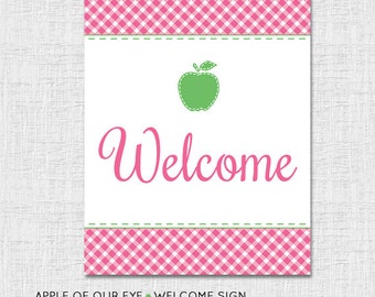 Apple of Our Eye, Welcome Sign Instant Download