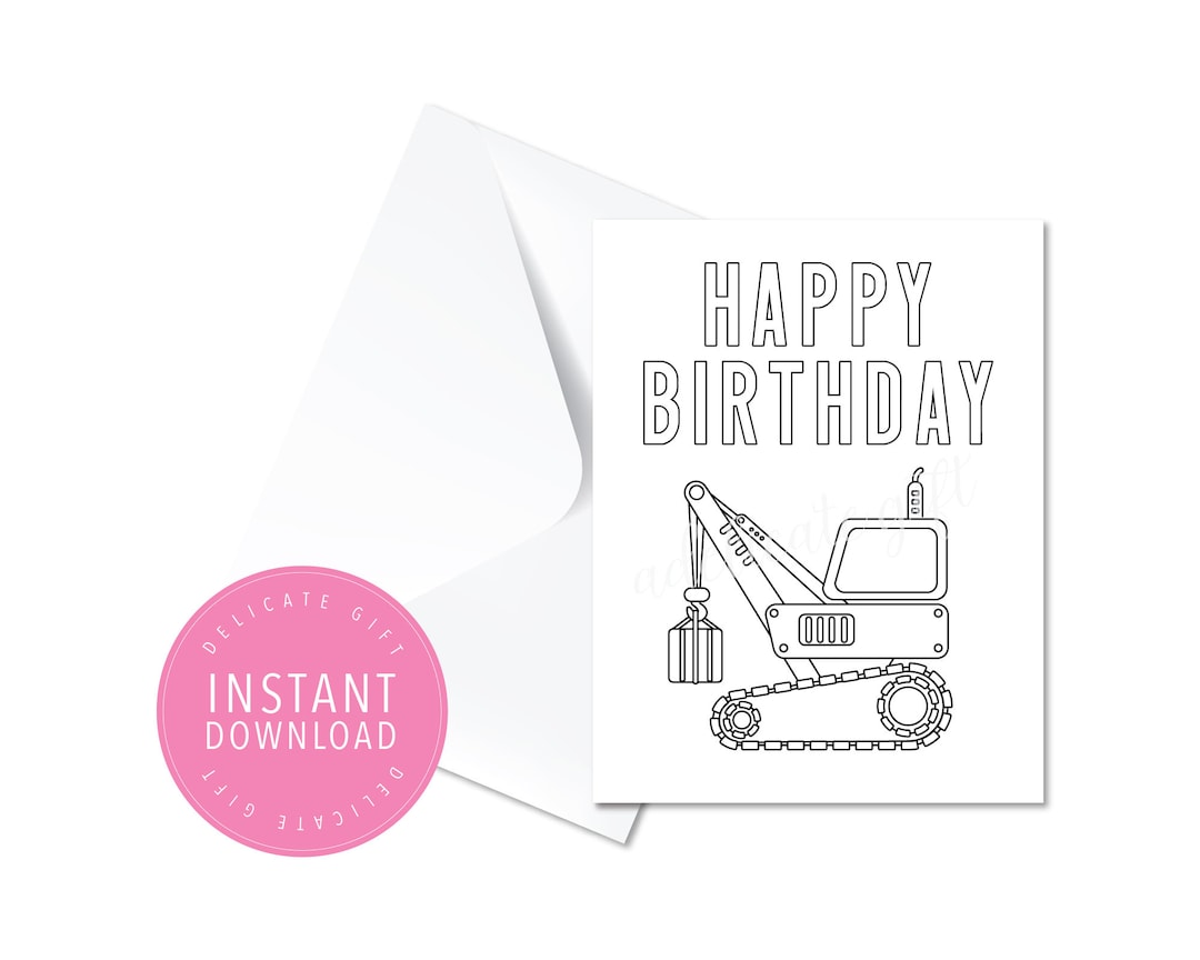 Printable Happy Birthday Card Truck Instant Download, DIY Coloring Page ...