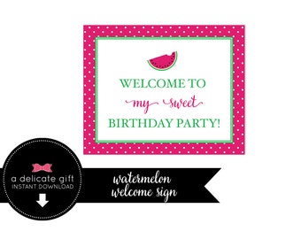 Watermelon Welcome Sign- Instant Download