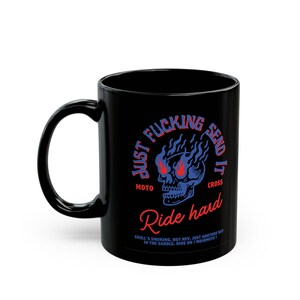Motocross Mug, Hard Ride - Just F*cking Send It, Black Coffee Cup, Unique Motorcycle Gift, Dirt Bike Lover Present, Offroad Racing Mug