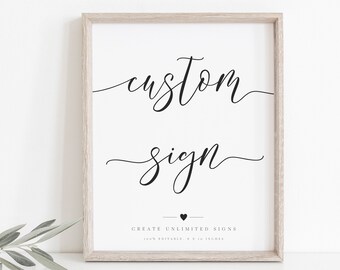 Custom Wedding Sign Template, Create Any Sign, INSTANT DOWNLOAD, 100% Editable, Printable Sign, Bridal Shower Sign