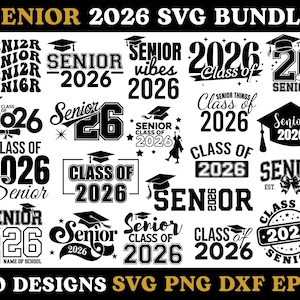 Senior 2026 svg Bundle, Abschlussfeier 2026 svg Png, Klasse von 2026 svg, Senior Coquette svg, Senior 2026 shirt svg, Highschool svg, Schnittdateien
