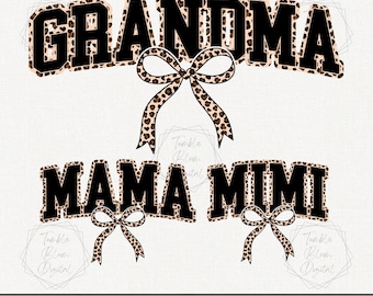 Grandma Mama Mimi Leopard Bow Png, Coquette Bow Mimi Png, Leopard Mama Png, Varsity mama Png, Mother's day Matching Family Shirt Design