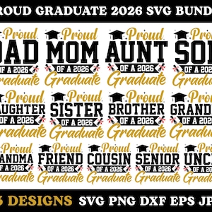 Proud Graduate Family 2026 Svg Bundle, Senior 2026 Svg, Graduation Svg Png, Class Of 2026 Svg, Graduation Family Svg, Instant Download
