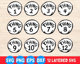 Thing 1 to Thing 12 SVG PNG Bundle, Thing 1 Thing 2 Svg, Family Thing Bundle, Thing 1 Thing 2 layered Svg, Thing 1 Costume, Things Team