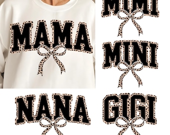 Mama Mini Gigi Leopard Bow Png, Coquette Bow Gigi Png, Leopard Mama Png, Varsity Mama, Mothers Day Matching Family Shirt Design, Nana Png
