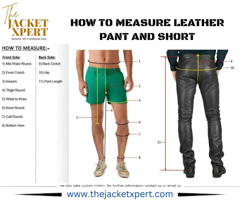 May include: Diagram illustrating how to measure leather pants and shorts. The image shows a person wearing green shorts and another wearing black leather pants. Measurement points are labeled with numbers and descriptions. The text "HOW TO MEASURE LEATHER PANT AND SHORT" is at the top.