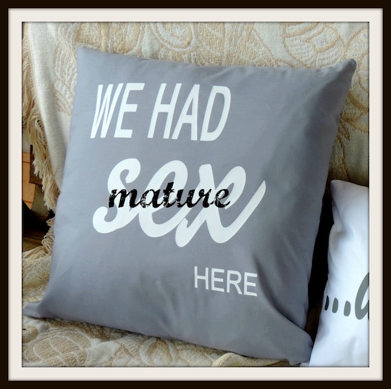 We had sex here, sex here pillow, lovers pillow, partner pillow, adult listing, sexy girlfriend gift, newlywed gift