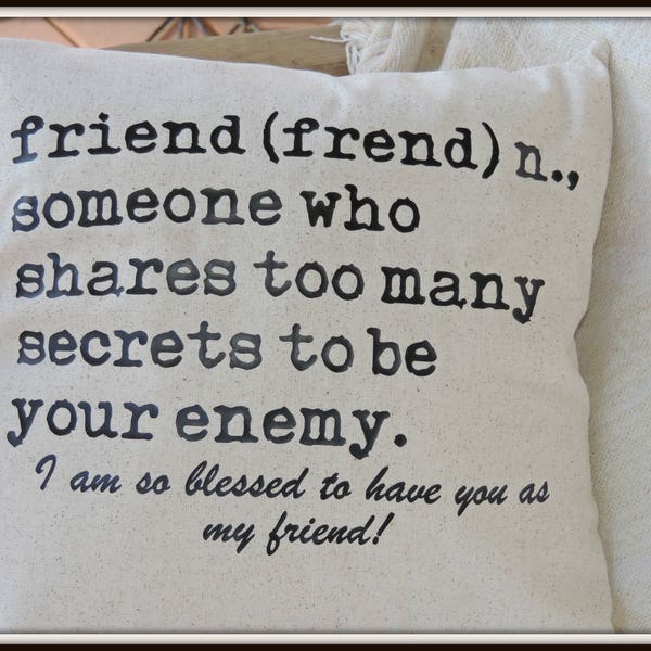 friend definition pillow, your friend pillow, best friend gift, BFF gift, typography pillow, friendship gift, best friend gift