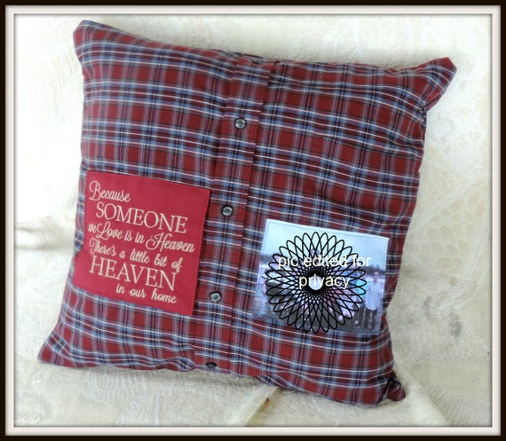 memory shirt pillow, sympathy gift, loss of dad, loss of son, grief gift, grievance gift, memorial gift dad, grandma memorial