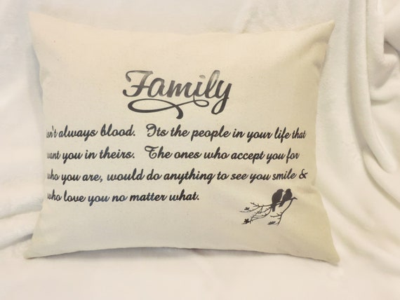Friendship pillow, Family Quote Pillow, best friend gift, extended family gift, moving away gift, college student, step parent gift