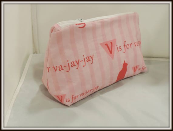 va jay bag, v is for va jay cosmetic bag, pink pussy cat organizer bag, mature, v is for va jay jay, va-jay-jay