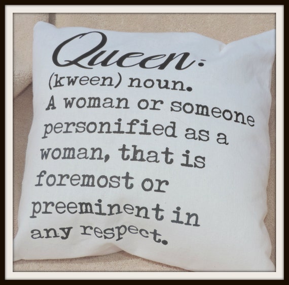 Queen Definition Throw Pillow, Gay Queen Decor, Diva Pillow LGBT decor,woman pillow, I am queen pillow, Respect the queen pillow