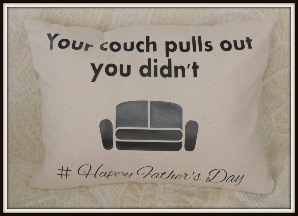 Your Couch Pulls Out New Father Gift Dad Pregnancy Reveal Etsy