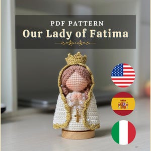 Patrón de ganchillo de Nuestra Señora de Fátima: Muñeca Mariana Amigurumi (Instrucciones en PDF, inglés/español/italiano)