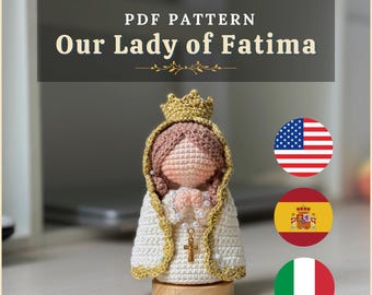 Onze-Lieve-Vrouw van Fatima-haakpatroon: amigurumi Marian-pop (pdf-instructies, Engels/Spaans/Italiaans)